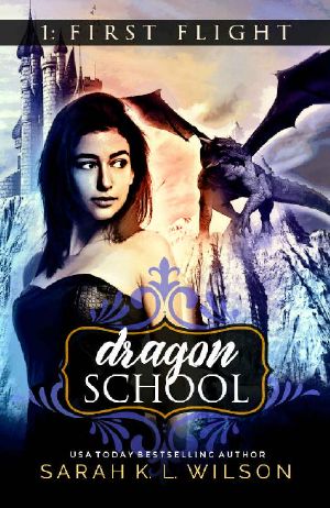 [Dragon School 01] • Dragon School_First Flight